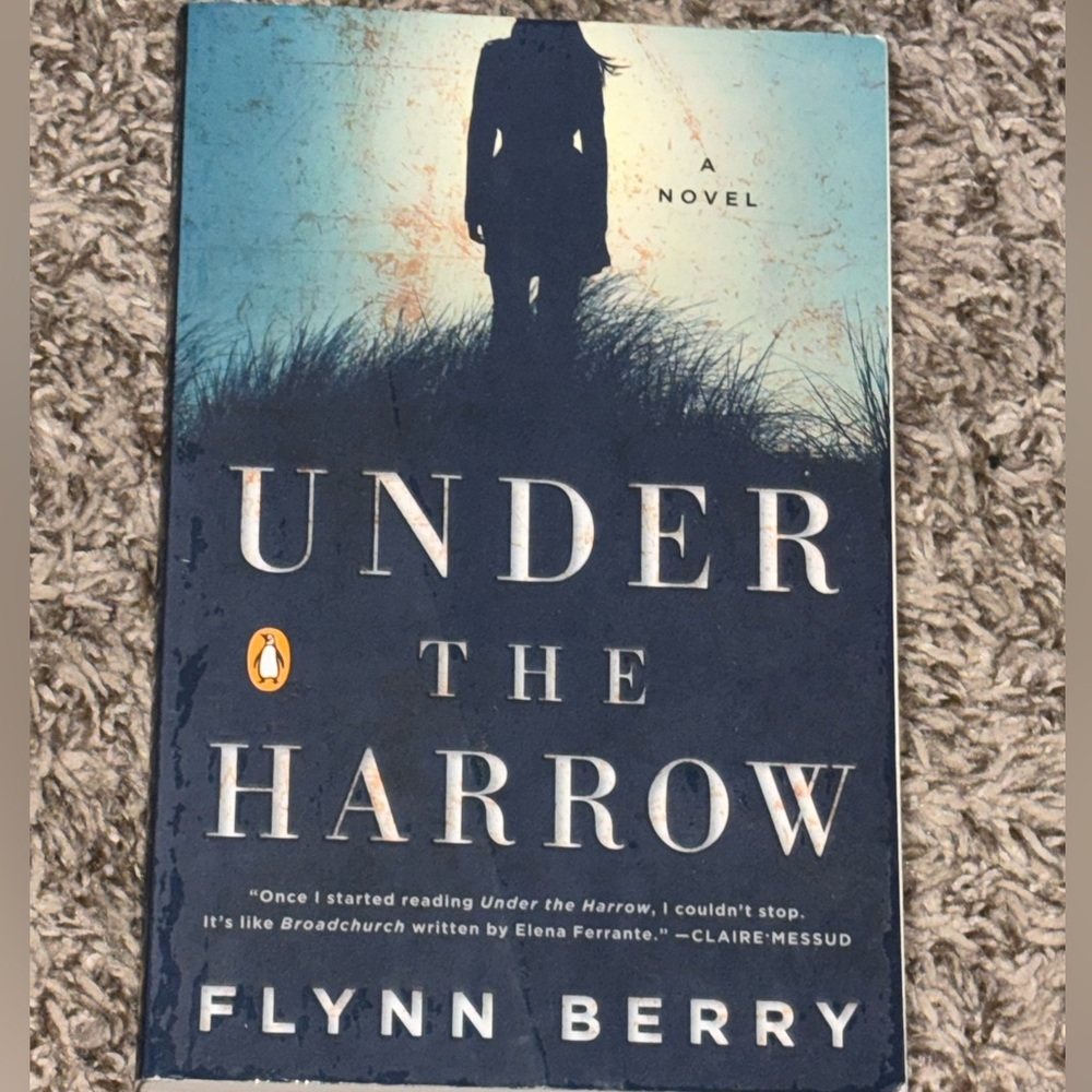 Under the Harrow by Flynn Berry